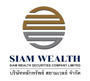 SIAM WEALTH SECURITIES COMPANY LIMITED.